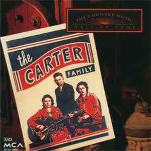 The Carter Family - The Country Music Hall Of Fame