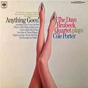 The Dave Brubeck Quartet - Anything Goes! The Dave Brubeck Quartet Plays Cole Porter