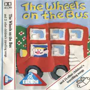 Unknown Artist - The Wheels On The Bus