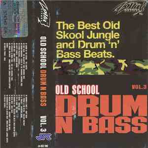 Various - Old School Drum N Bass Vol.3