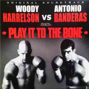 Various - Original Soundtrack - Play It To The Bone