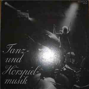 Various - Tanzmusik Und Hörspielmusik