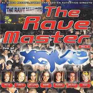 Various - The Rave Master Vol. V Live at Xque
