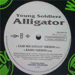 Young Soldierz - Alligator / Buck 'Em With The '9'