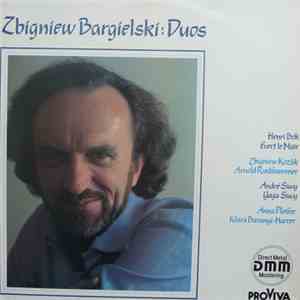 Zbigniew Bargielski - Zbigniew Bargielski: Duos