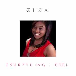 Zina Eve - Everything I Feel