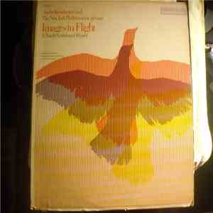 André Kostelanetz, The New York Philharmonic Orchestra - Images In Flight A North American Odyssey