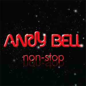 Andy Bell - Non-Stop