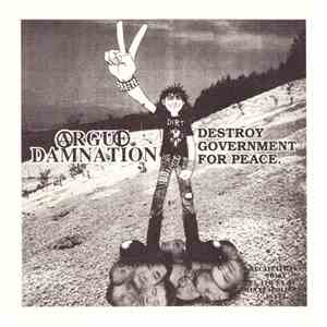 Argue Damnation / Mrtvá Budoucnost - Destroy Government For Peace / Trust Hurts