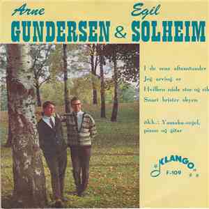 Arne Gundersen & Egil Solheim - I De Sene Aftenstunder