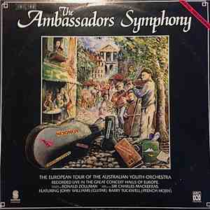 Australian Youth Orchestra - The Ambassadors Symphony. The European Tour Of The Australian Youth Orchestra