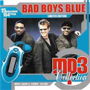 Bad Boys Blue - MP3 Collection