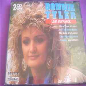 Bonnie Tyler - Double Collection: Lost In France