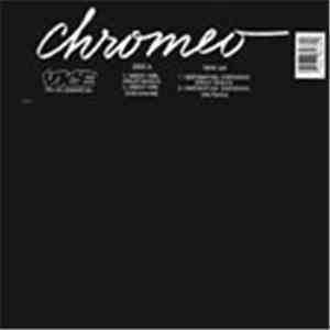 Chromeo - Needy Girl