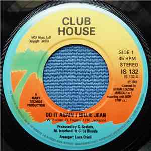 Club House - Do It Again / Billie Jean