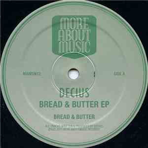 Decius - Bread & Butter EP