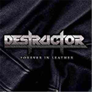 Destructor - Forever In Leather