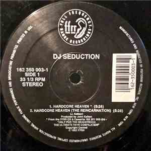 DJ Seduction - Hardcore Heaven