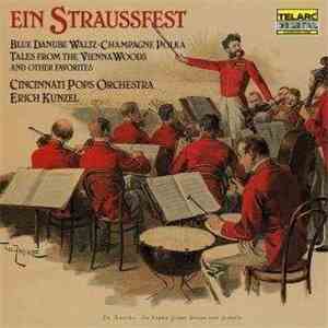 Erich Kunzel, Cincinnati Pops Orchestra - Ein Straussfest