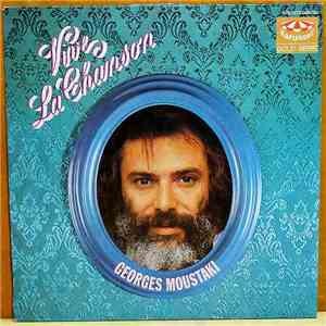 Georges Moustaki - Vive La Chanson