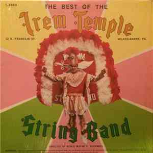 Irem Temple String Band - The Best Of The Irem Temple String Band