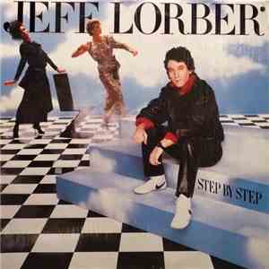 Jeff Lorber - Step By Step