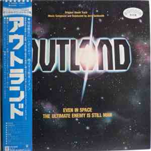 Jerry Goldsmith - Outland (Original Motion Picture Soundtrack)