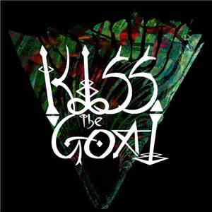 Kiss The Goat - S/t