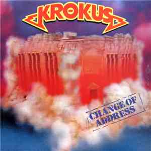 Krokus - Change Of Address