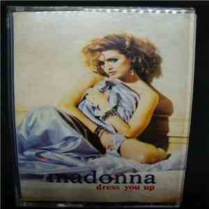 Madonna - Dress You Up