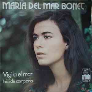 Maria Del Mar Bonet - Vigila El Mar / Inici De Campana