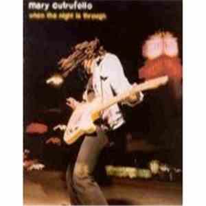 Mary Cutrufello - When The Night Is Through
