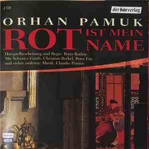 Orhan Pamuk - Rot Ist Mein Name