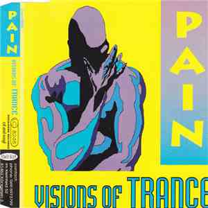 Pain  - Visions Of Trance