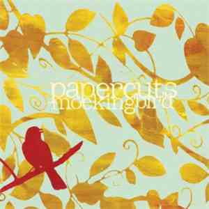 Papercuts  - Mockingbird