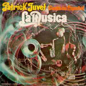 Patrick Juvet - Canta En Español La Musica
