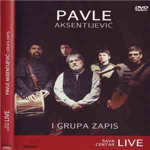 Pavle Aksentijević I Grupa Zapis - Sava Centar Live