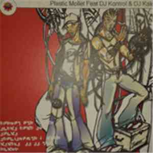 Plastic Mollet feat. DJ Kontrol  & DJ Kaler - Heart in two