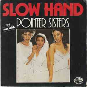 Pointer Sisters - Slow Hand