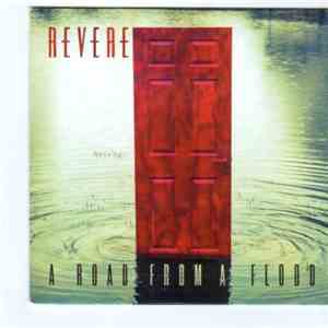 Revere - A Road From A Flood