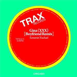 Screamin' Rachael - Gina (XXX) [Boyfriend Remix]