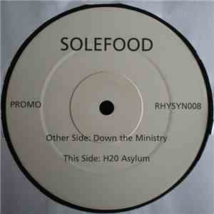 Solefood - Down The Ministry