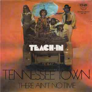 Teach-In - Tennessee Town