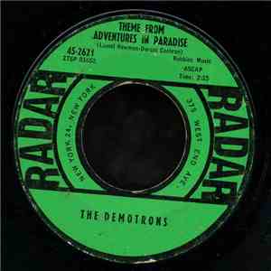 The Demotrons - Theme From Adventures In Paradise / Sticks And Stones