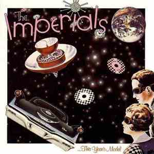 The Imperials - ...This Year's Model