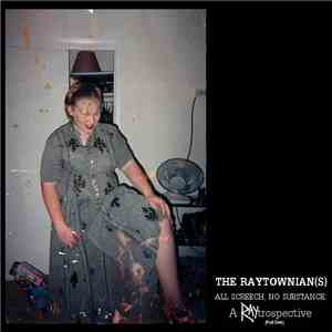 The Raytownian(s) - All Screech, No Substance: A Raytrospective (Part One)