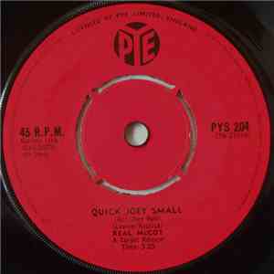 The Real McCoy - Quick Joey Small (Run Joey Run / Happiness Is Love