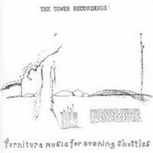 The Tower Recordings - Furniture Music For Evening Shuttles