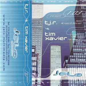 T.J.R. Vs. Tim Xavier - Version 1.03