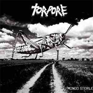 Torpore - mondo sterile